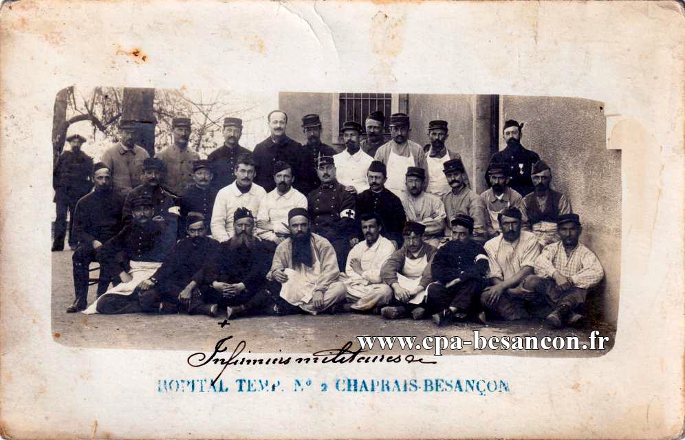 Infirmiers militaires de l'hôpital temporaire N°2 - Chaprais - Besançon - le 11 juin 1915.